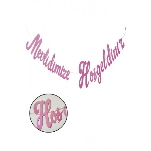 1 Adet Pembe Mevlidimize Hoşgeldiniz Kaligrafi Yazı Banner Kız Bebek Diş Mevlid Yazısı 160cm