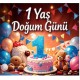1 Yaş Doğum Günü