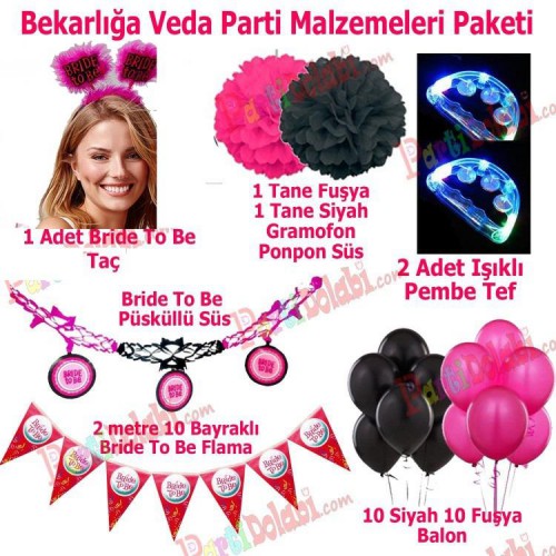 Bekarlığa Veda Partisi Bride To Be Konsept Malzemeleri Paketi - Parti Dolabı