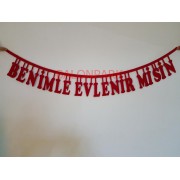 Benimle Evlenir misin Keçe Yazı Evlilik Teklifi Malzemesi Kırmızı