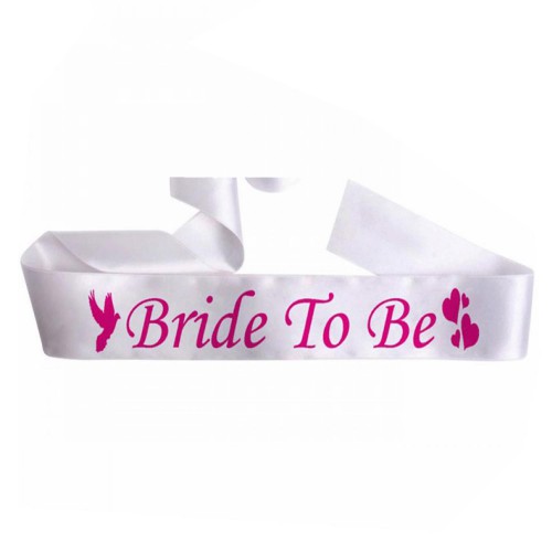 Bride To Be Kuşak, Beyaz Pembe Bekarlığa Veda Gelin Kuşağı Bant - Parti Dolabı